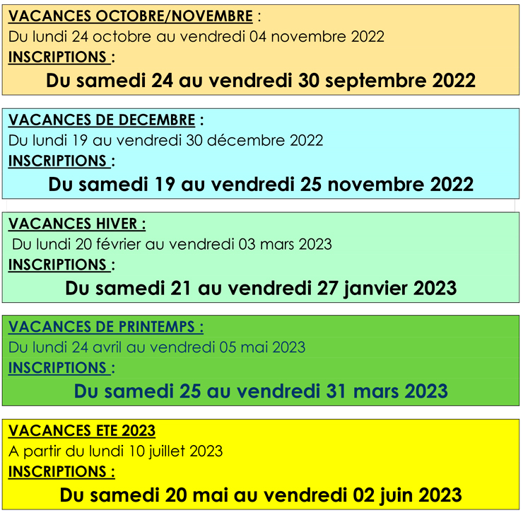 CALENDRIER DATES INSCRIPTIONS VACANCES 2022 2023